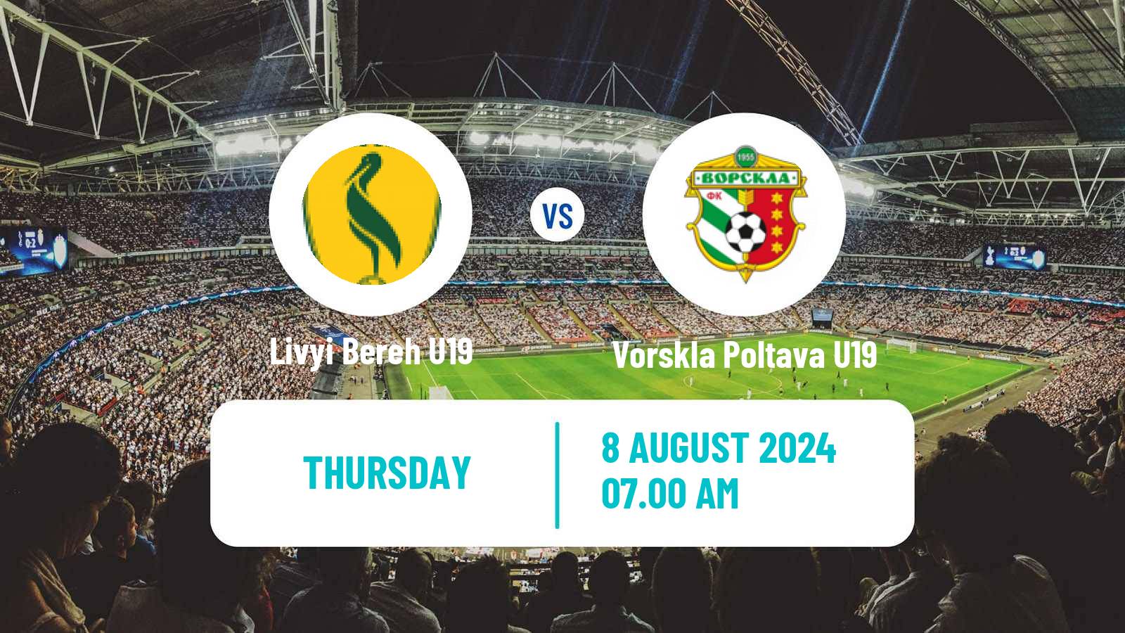 Soccer Ukrainian U19 League Livyi Bereh U19 - Vorskla Poltava U19