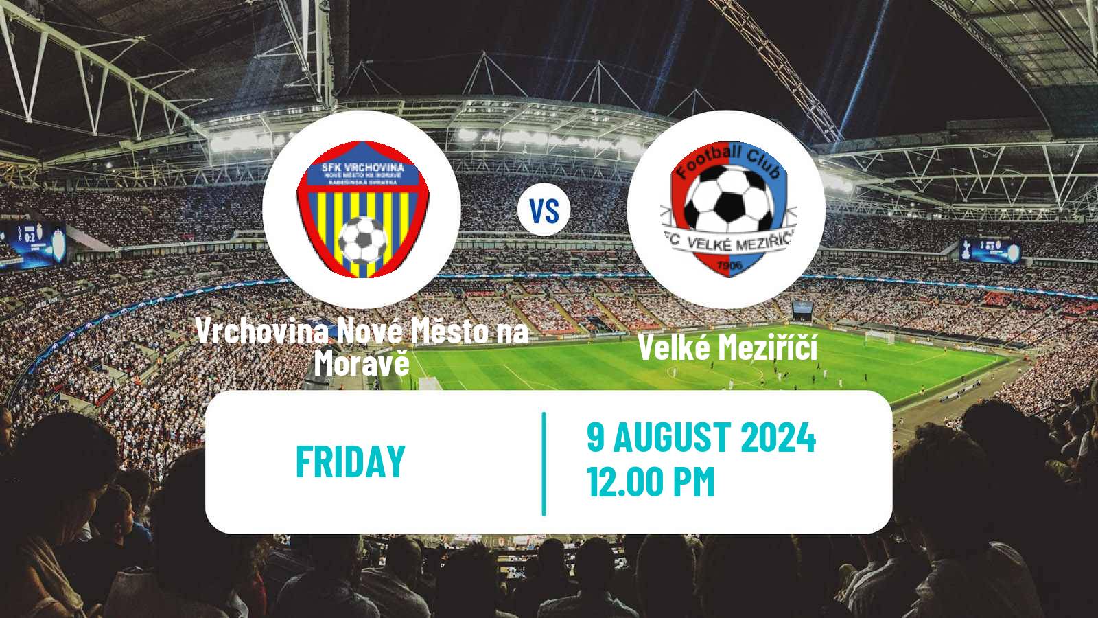 Soccer Czech Division D Vrchovina Nové Město na Moravě - Velké Meziříčí