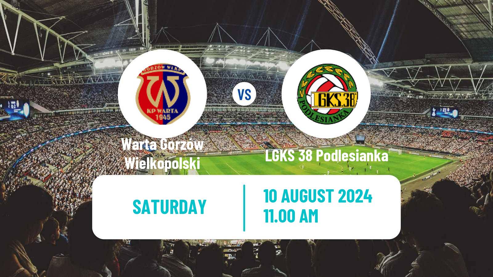 Soccer Polish Division 3 - Group III Warta Gorzów Wielkopolski - LGKS 38 Podlesianka