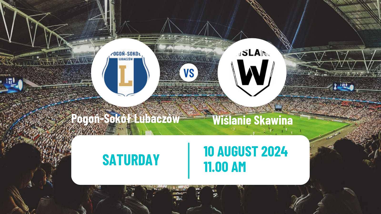 Soccer Polish Division 3 - Group IV Pogoń-Sokół Lubaczów - Wiślanie Skawina