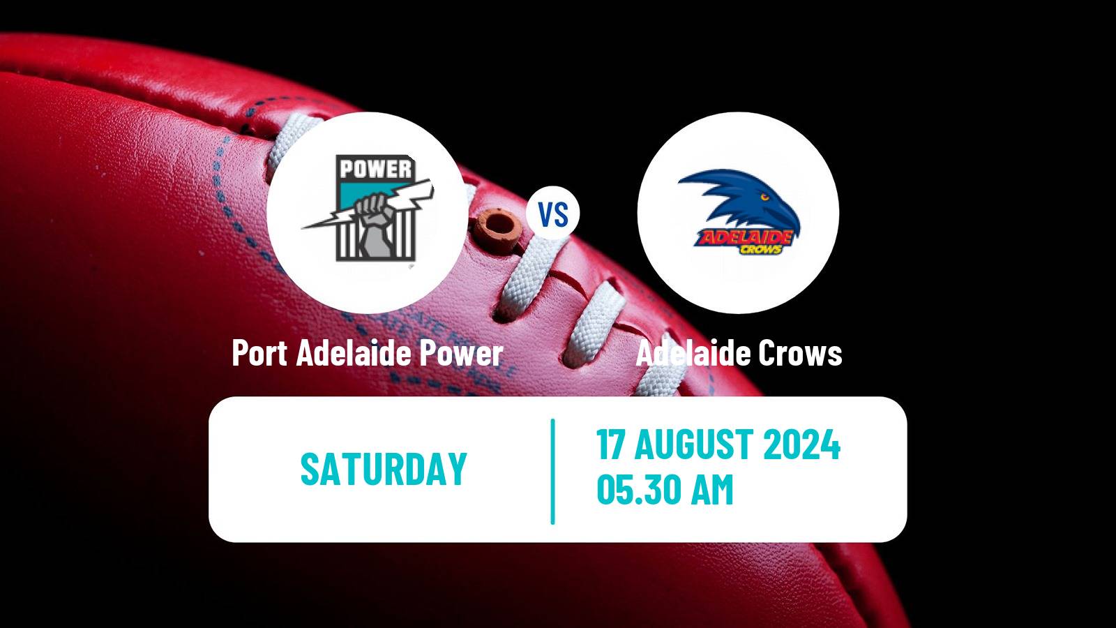 Aussie rules AFL Port Adelaide Power - Adelaide Crows