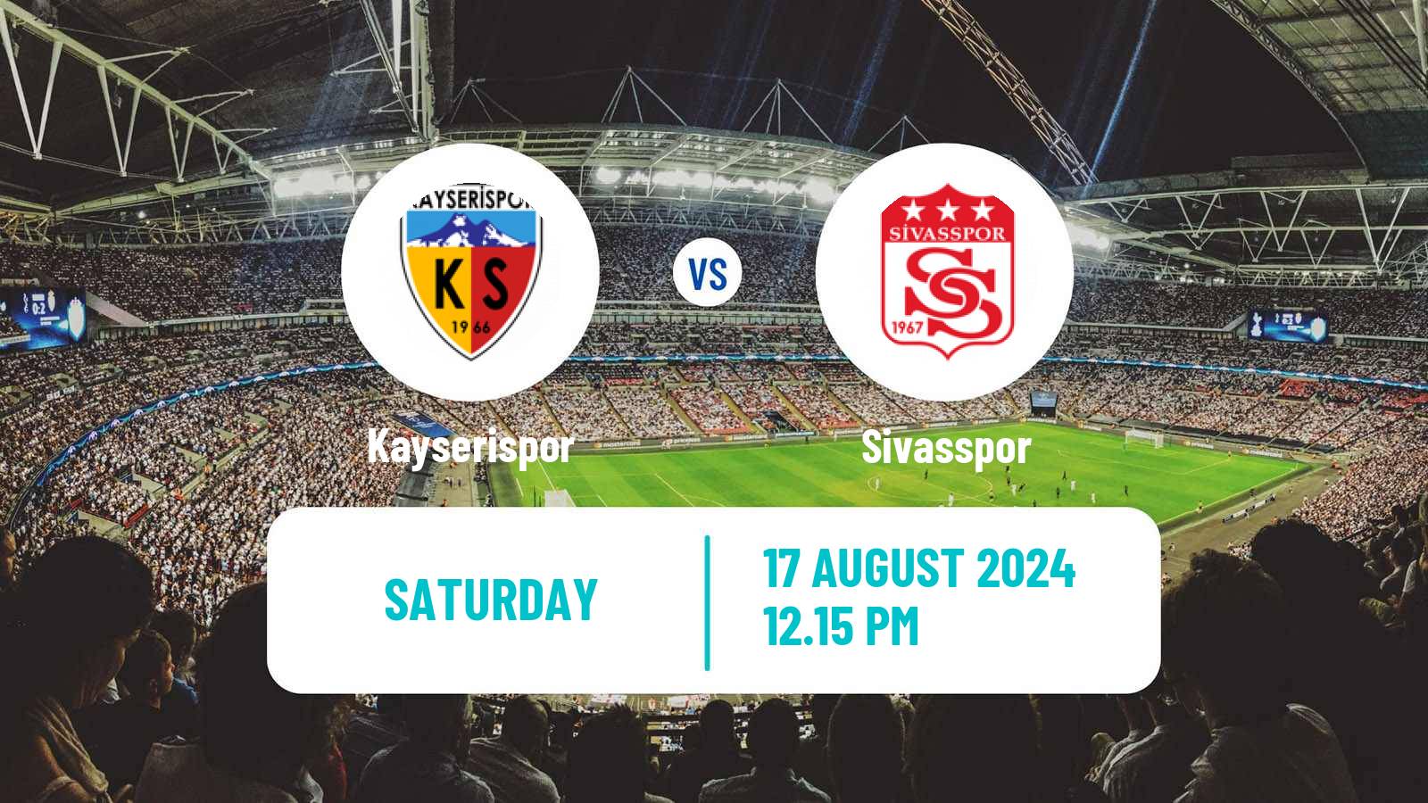 Soccer Turkish Super League Kayserispor - Sivasspor