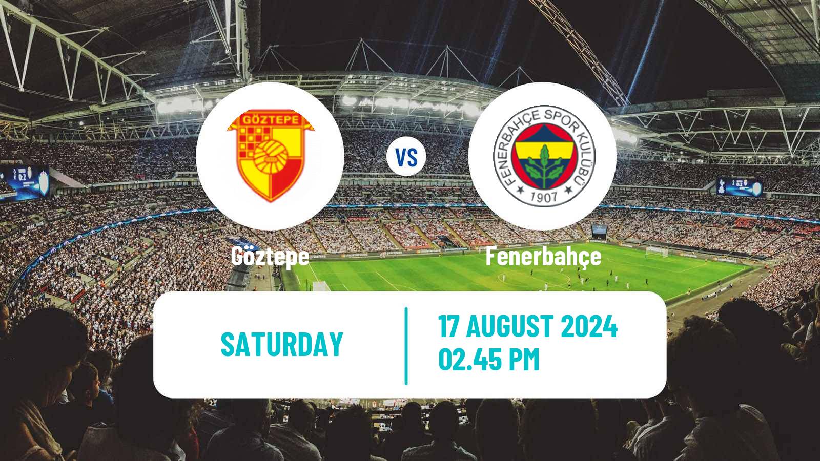 Soccer Turkish Super League Göztepe - Fenerbahçe