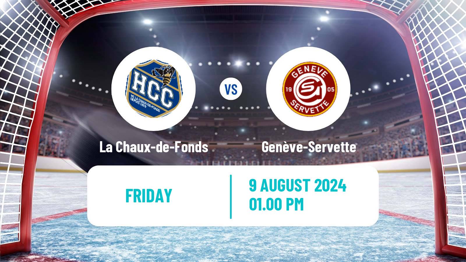 Hockey Club Friendly Ice Hockey La Chaux-de-Fonds - Genève-Servette