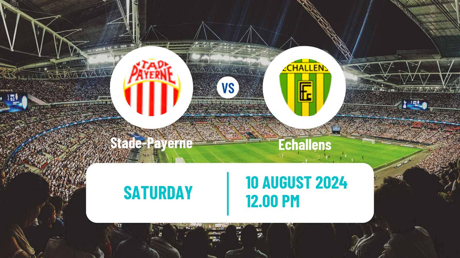 Soccer Swiss 1 Liga Classic Group 1 Stade-Payerne - Echallens