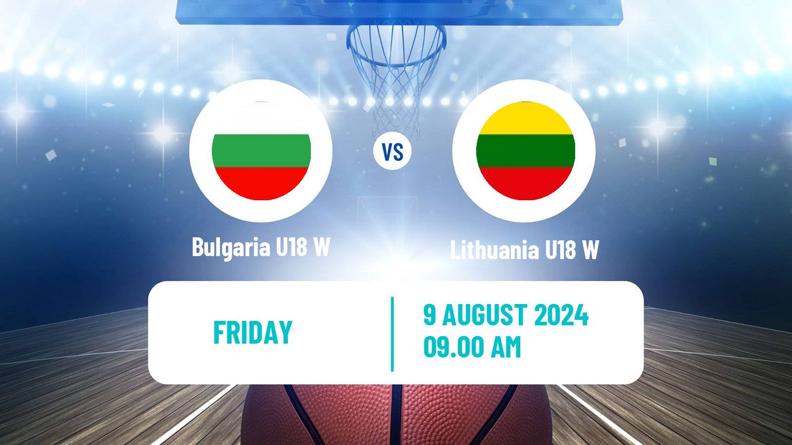 Basketball European Championship U18 B Basketball Women Bulgaria U18 W - Lithuania U18 W