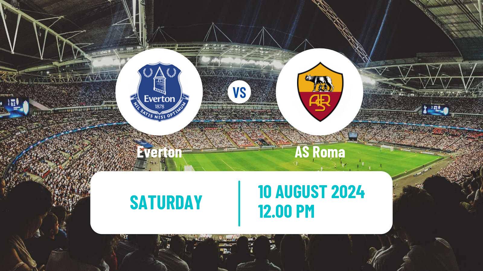 Soccer Club Friendly Everton - Roma