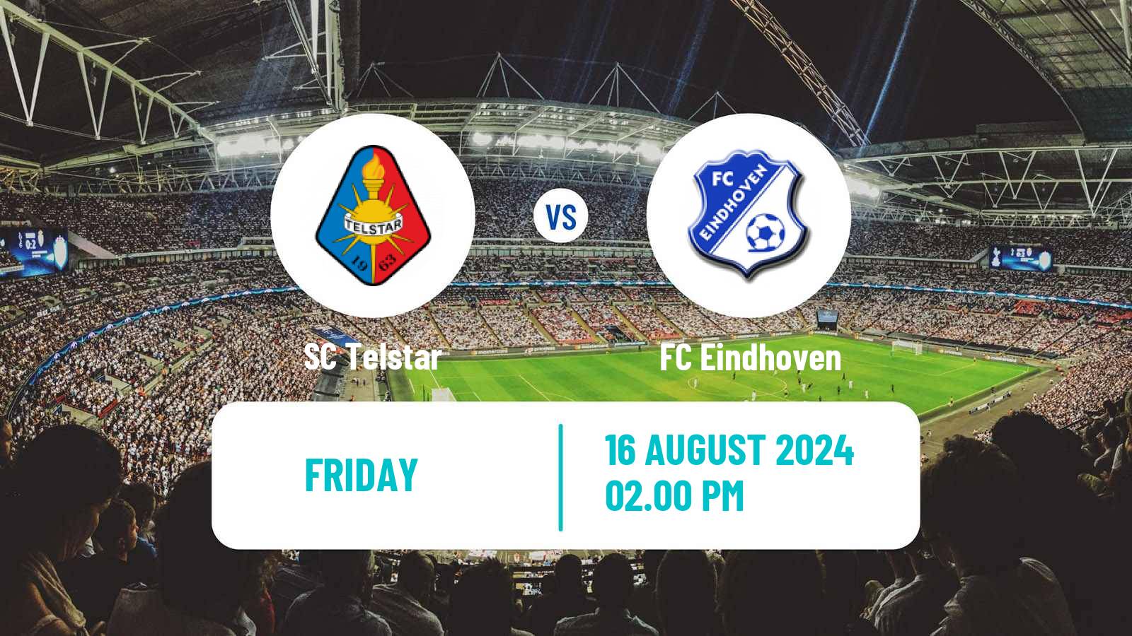 Soccer Dutch Eerste Divisie Telstar - FC Eindhoven