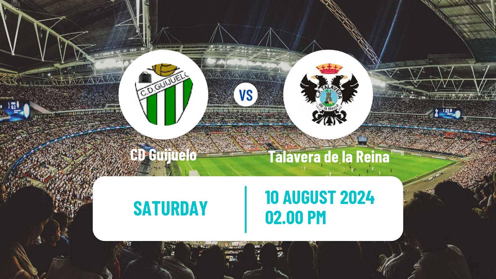 Soccer Club Friendly Guijuelo - Talavera de la Reina