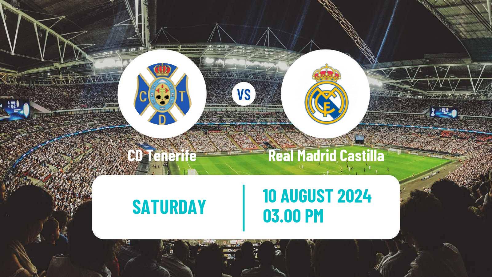 Soccer Club Friendly Tenerife - Real Madrid Castilla