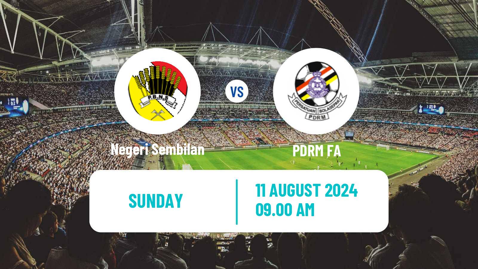 Soccer Malaysian Super League Negeri Sembilan - PDRM FA