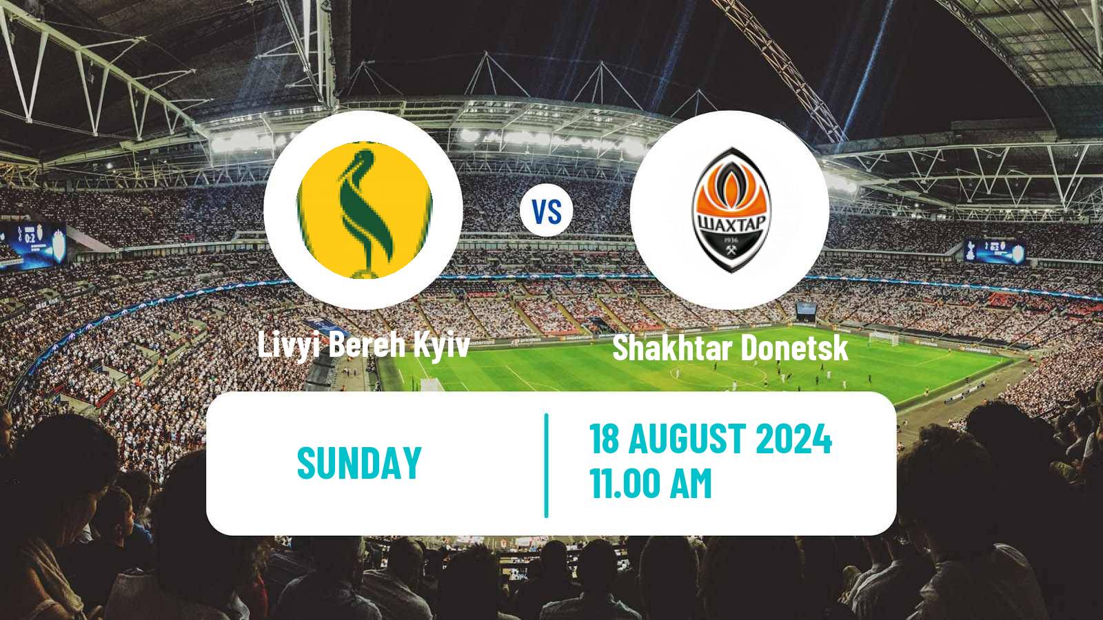 Soccer Ukrainian Premier League Livyi Bereh Kyiv - Shakhtar Donetsk