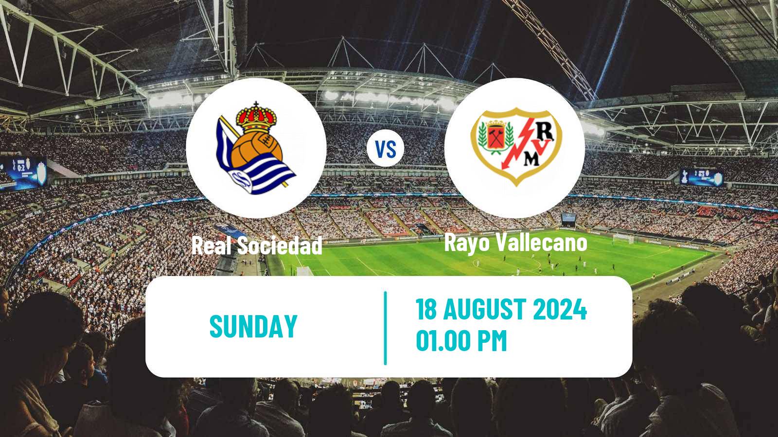 Soccer Spanish LaLiga Real Sociedad - Rayo Vallecano