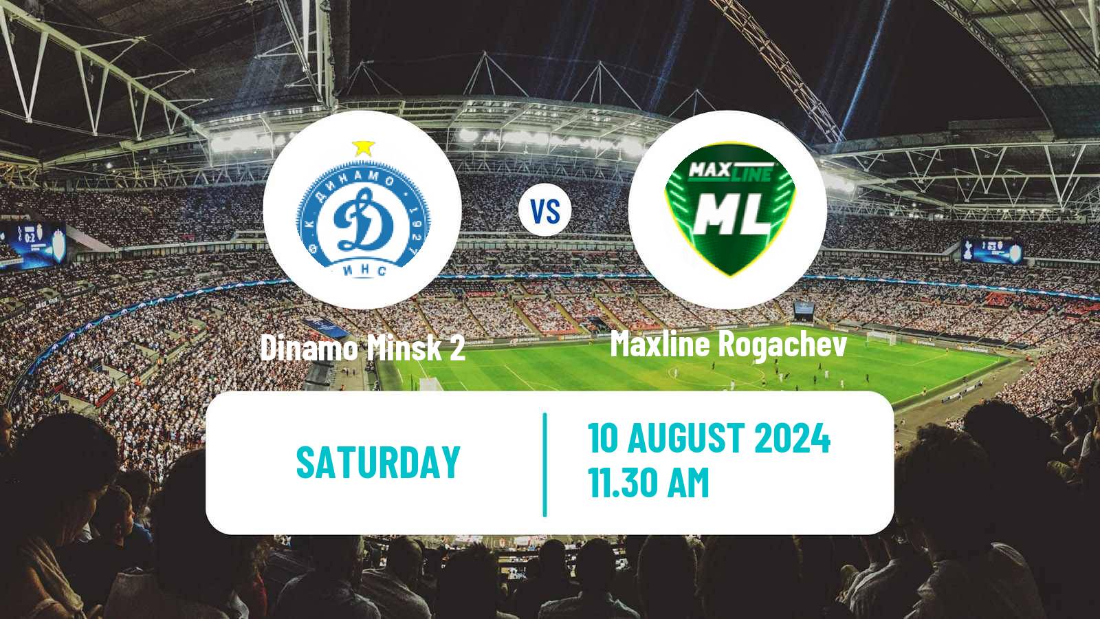 Soccer Belarusian Pershaya Liga Dinamo Minsk 2 - Maxline Rogachev