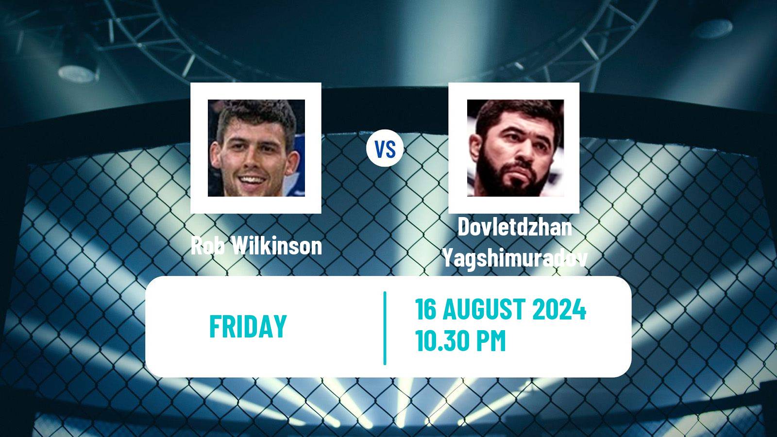 MMA Light Heavyweight Pfl Men Rob Wilkinson - Dovletdzhan Yagshimuradov