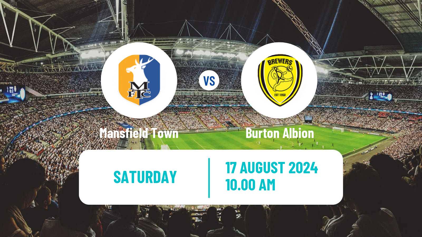 Soccer English League One Mansfield Town - Burton Albion