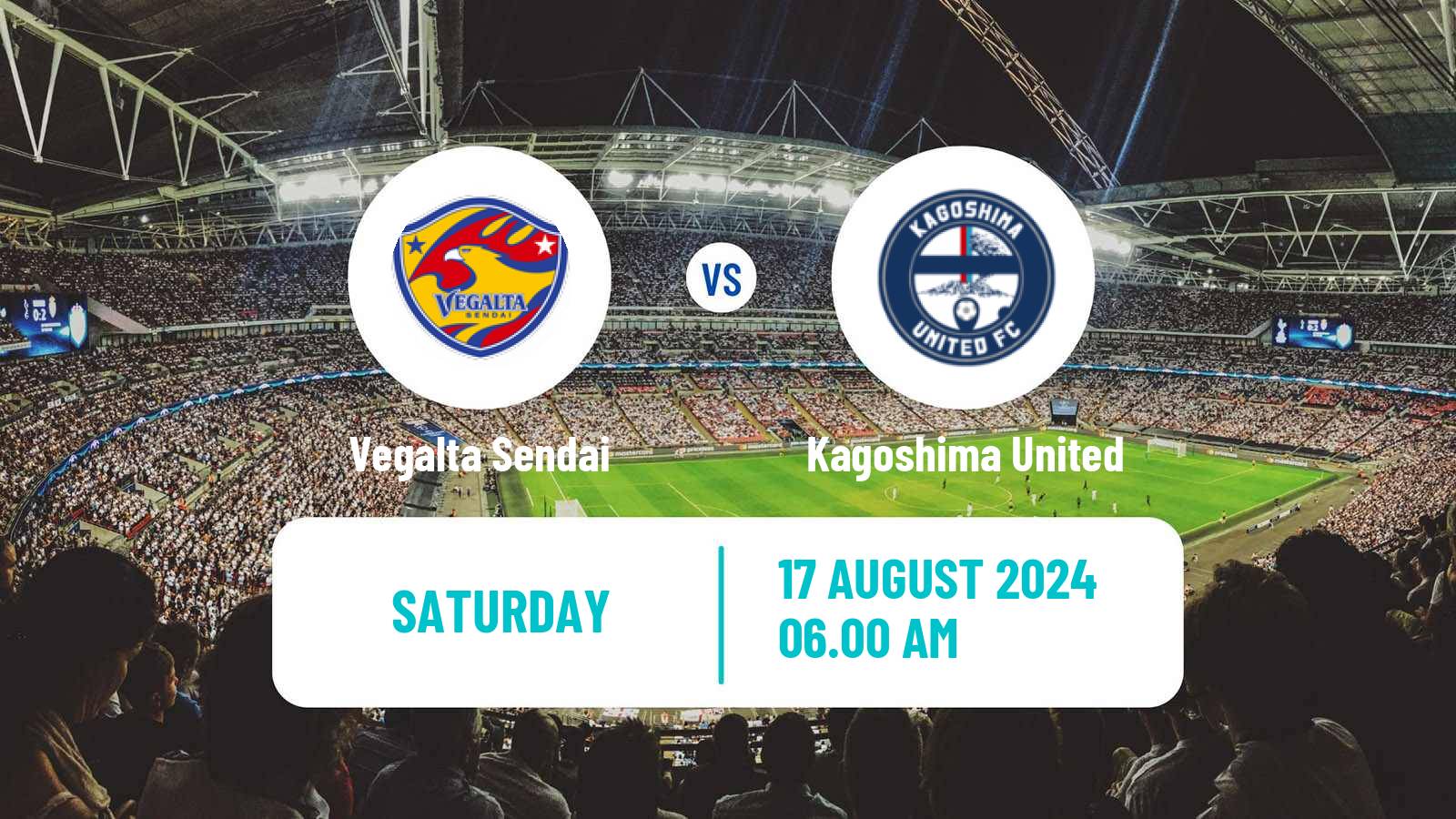 Soccer Japan J2 League Vegalta Sendai - Kagoshima United