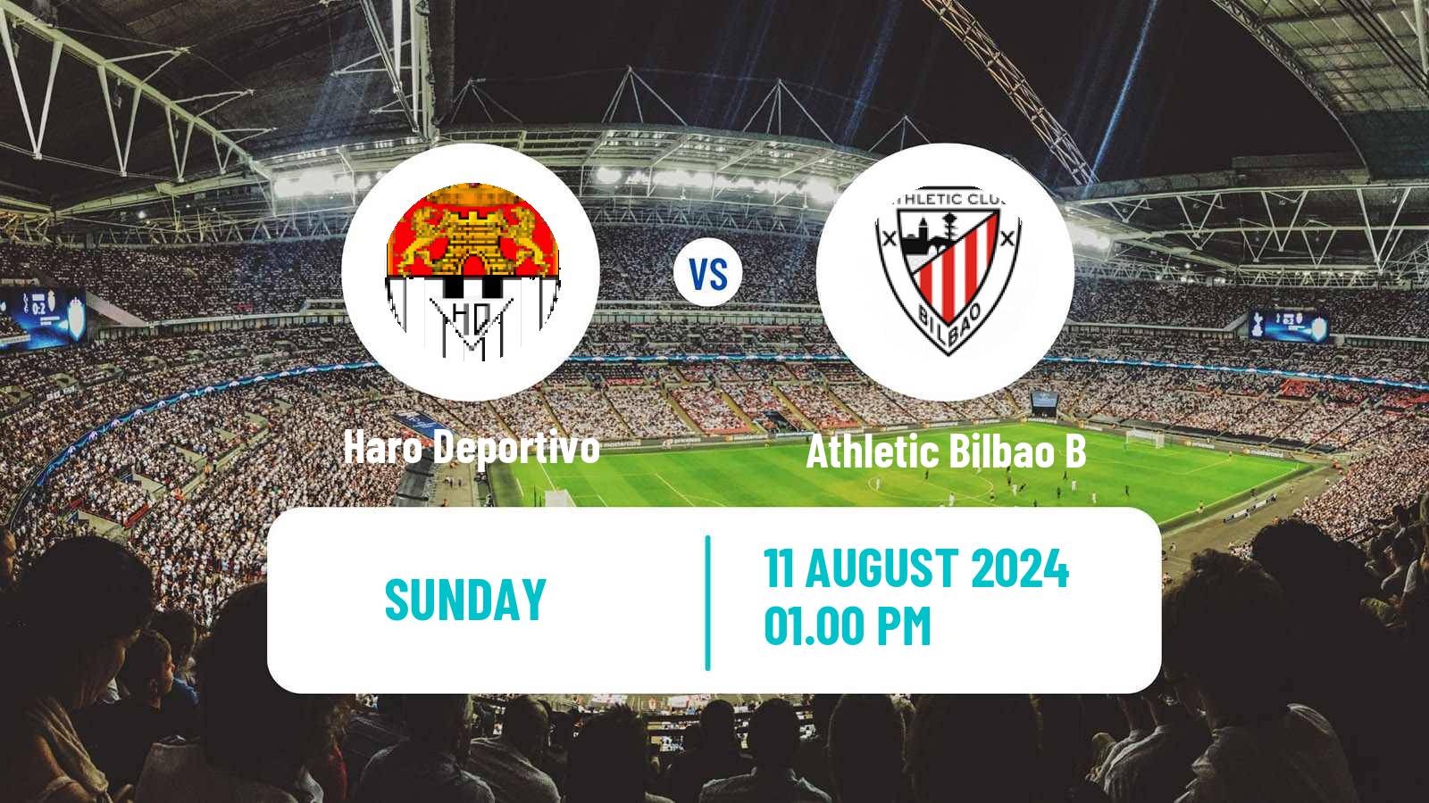 Soccer Club Friendly Haro Deportivo - Athletic Bilbao B