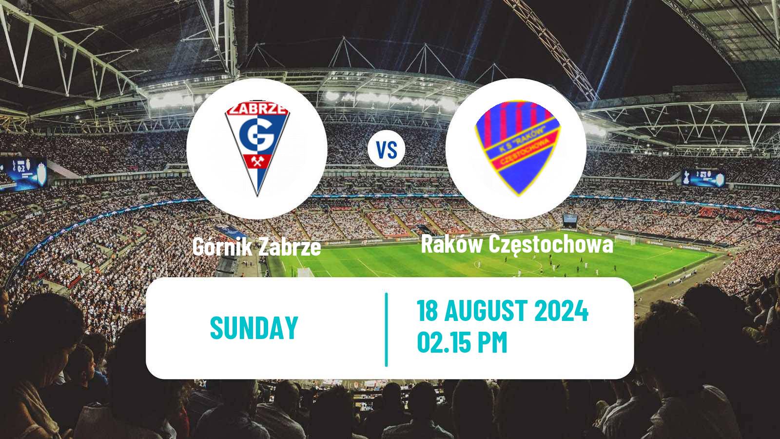 Soccer Polish Ekstraklasa Górnik Zabrze - Raków Częstochowa