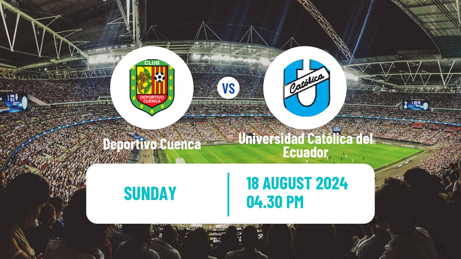 Soccer Ecuadorian Liga Pro Deportivo Cuenca - Universidad Católica del Ecuador