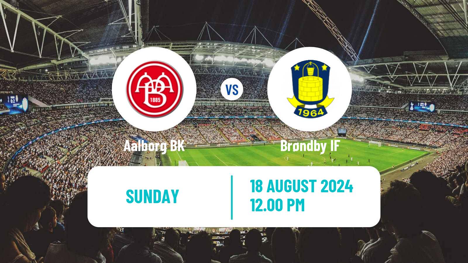 Soccer Danish Superliga Aalborg BK - Brøndby