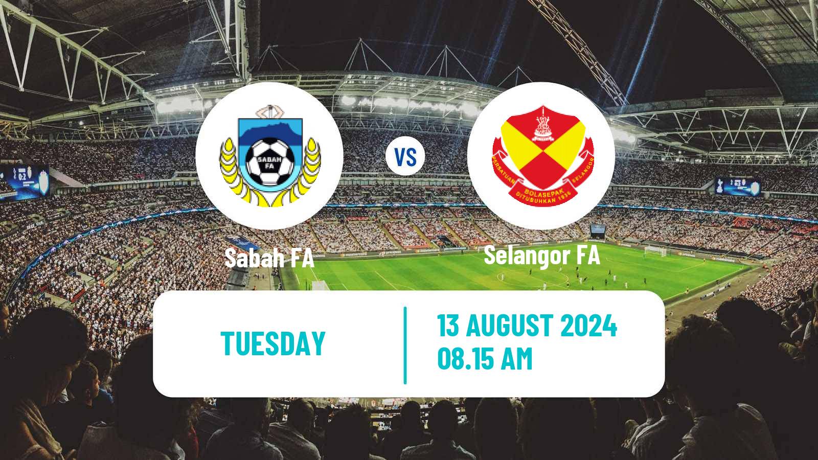 Soccer Malaysian Super League Sabah FA - Selangor FA