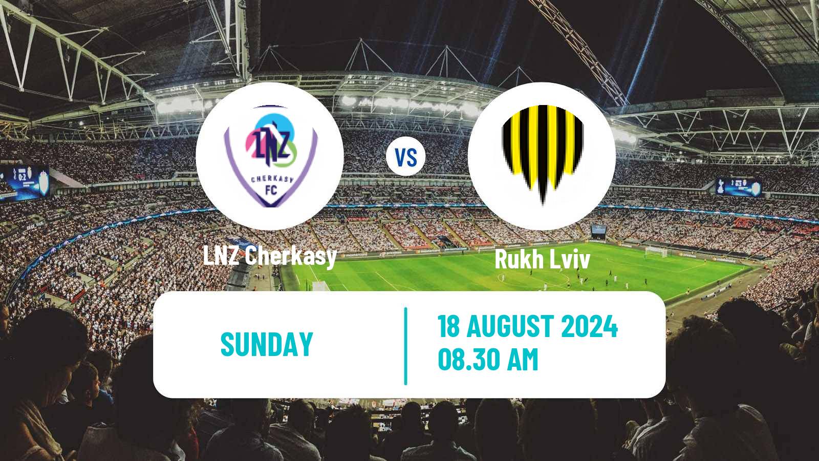 Soccer Ukrainian Premier League LNZ Cherkasy - Rukh Lviv