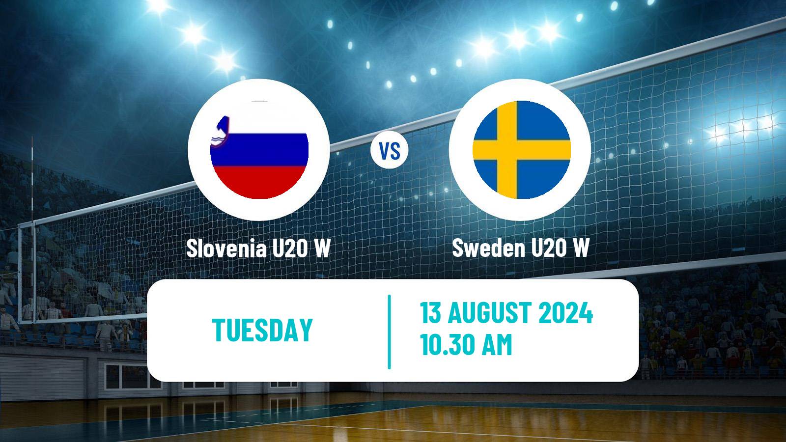 Volleyball European Championship U20 Volleyball Women Slovenia U20 W - Sweden U20 W