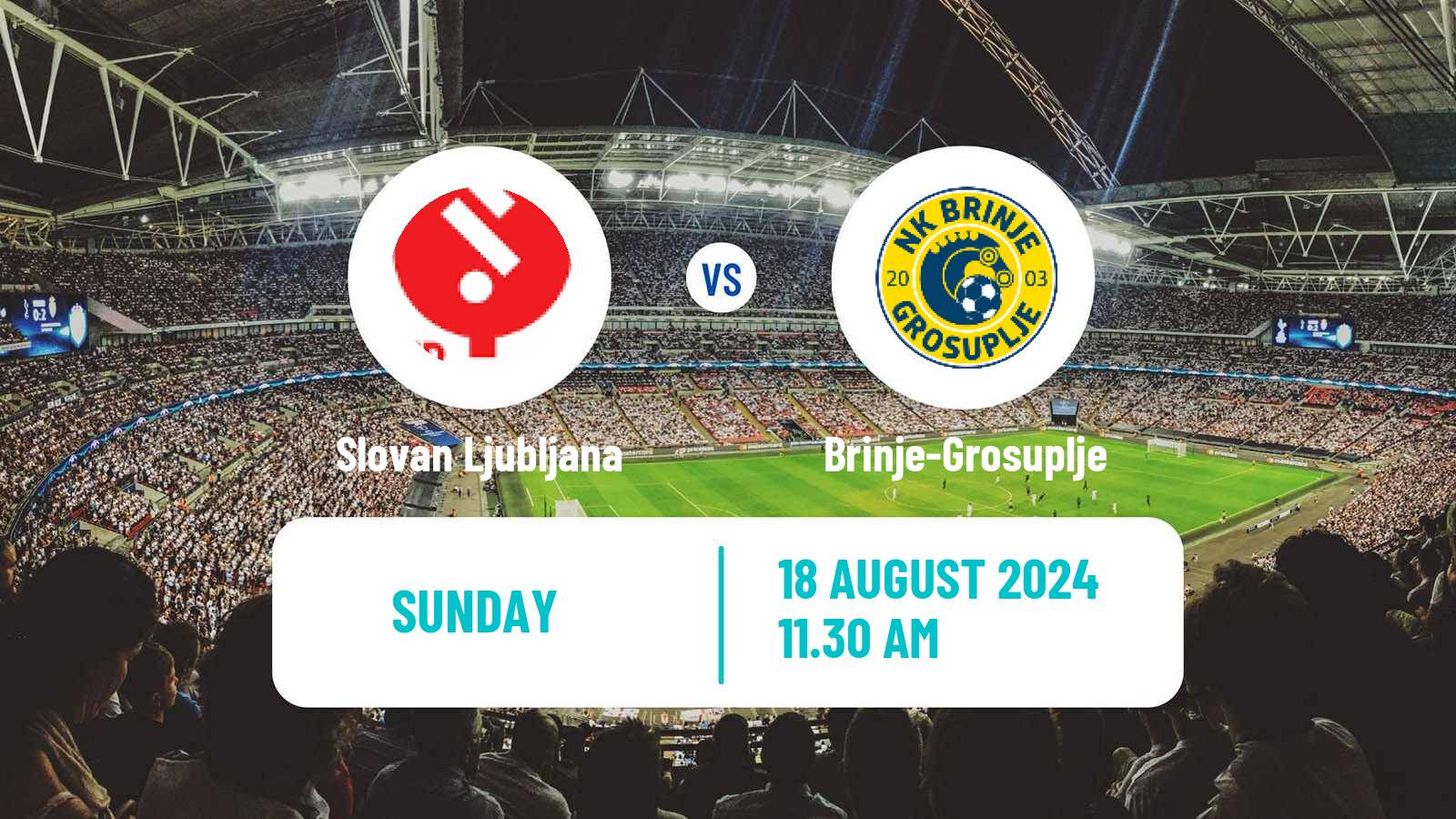 Soccer Slovenian 2 SNL Slovan Ljubljana - Brinje-Grosuplje