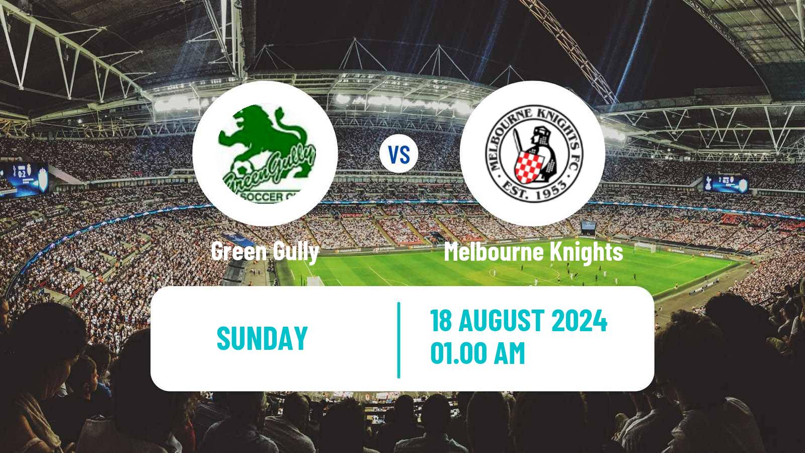 Soccer Australian NPL Victoria Green Gully - Melbourne Knights