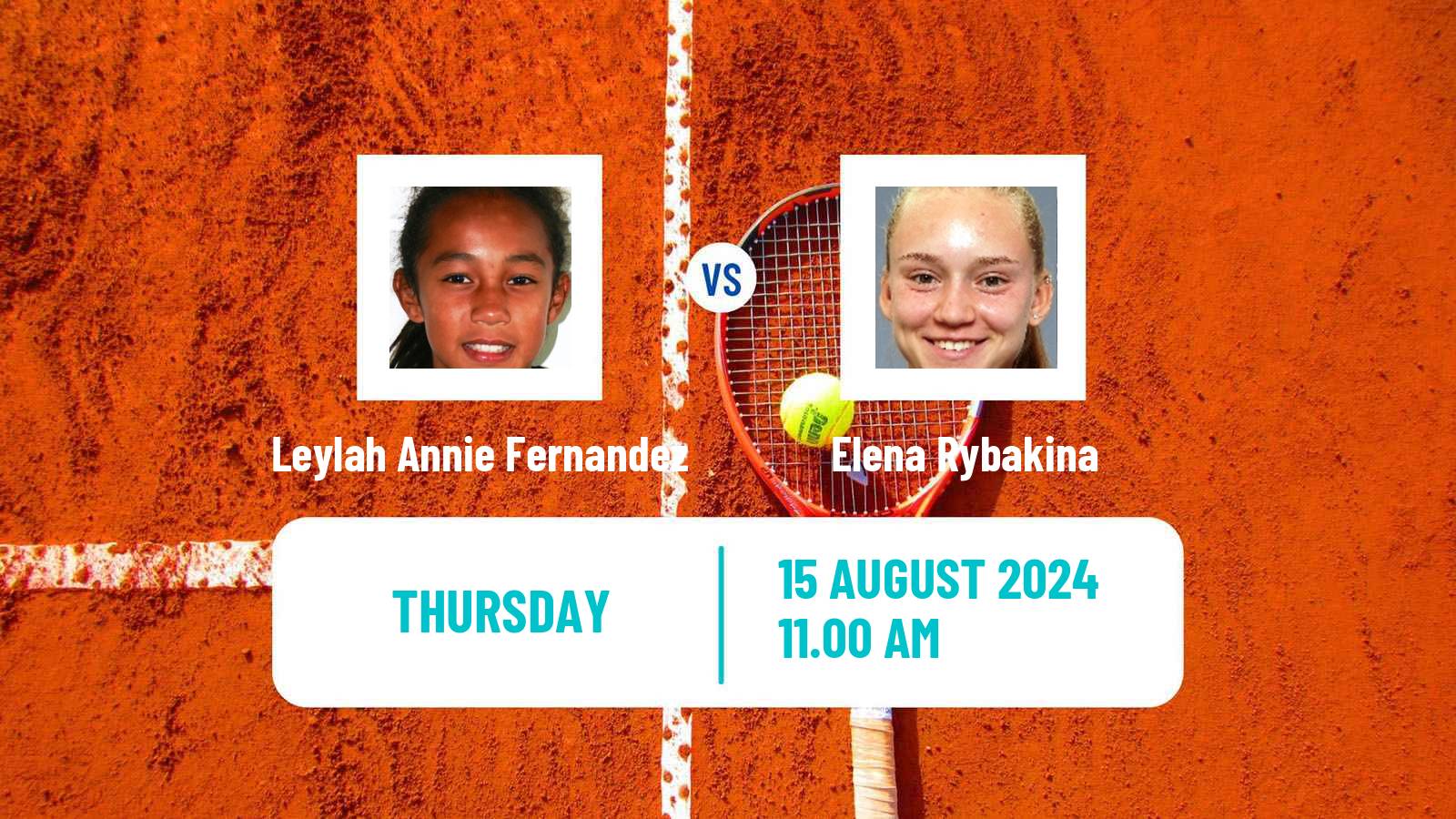 Tennis WTA Cincinnati Leylah Annie Fernandez - Elena Rybakina