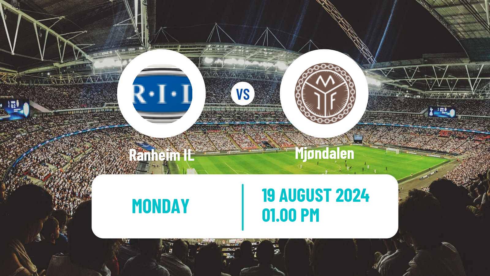 Soccer Norwegian Adeccoligaen Ranheim - Mjøndalen