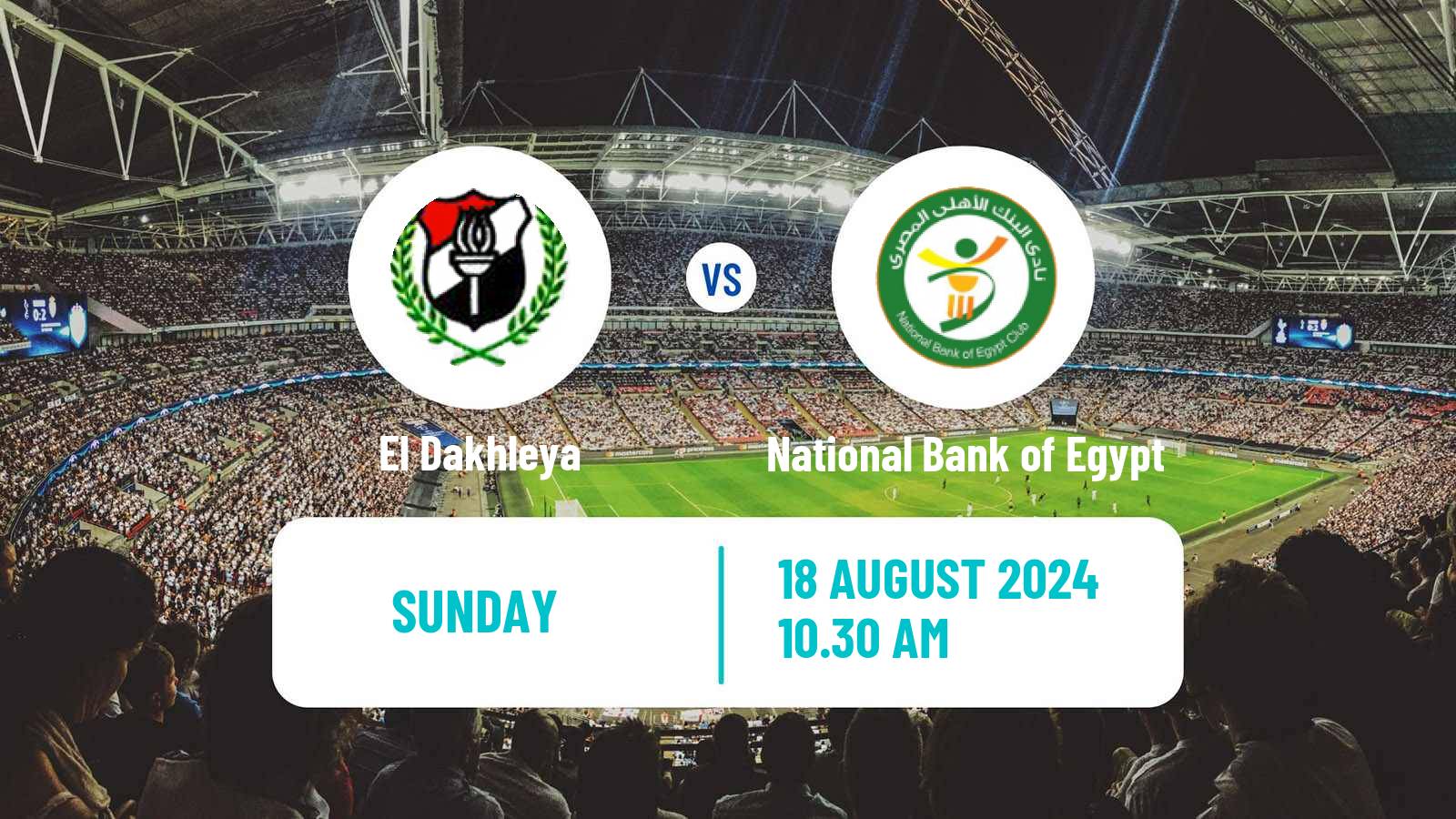 Soccer Egyptian Premier League El Dakhleya - National Bank of Egypt