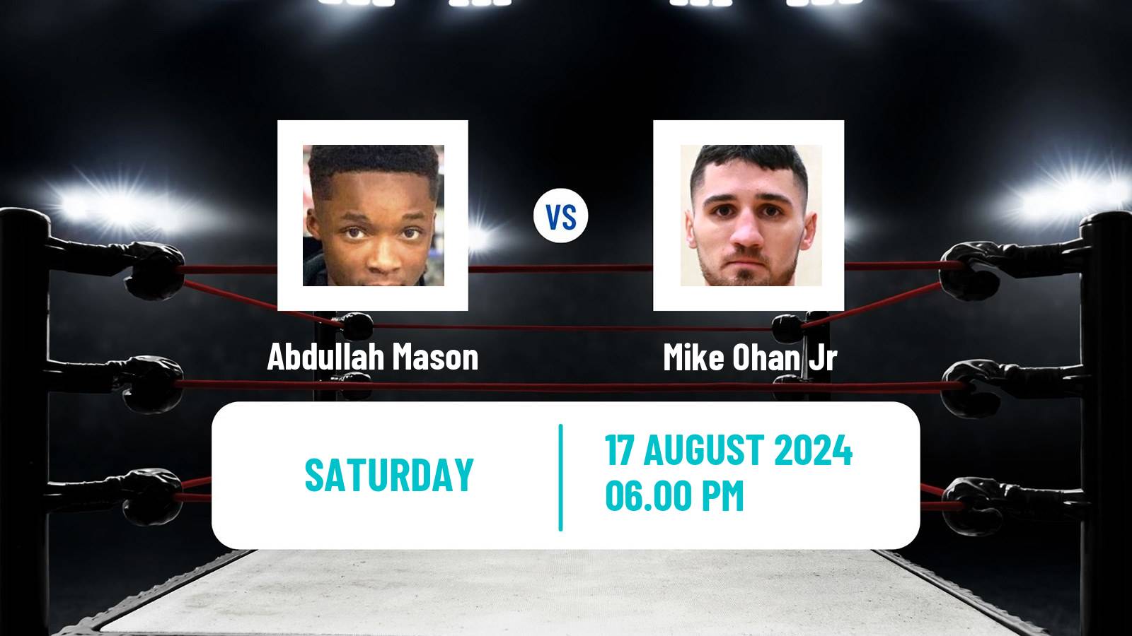 Boxing Lightweight Others Matches Men Abdullah Mason - Mike Ohan Jr