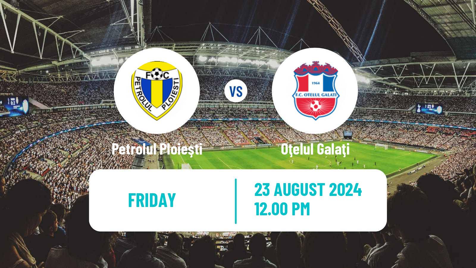 Soccer Romanian Liga 1 Petrolul Ploieşti - Oţelul Galaţi