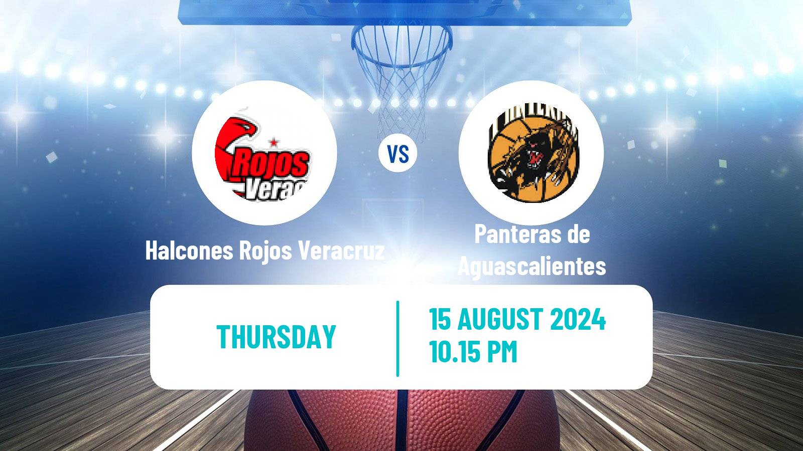 Basketball Mexican LNBP Halcones Rojos Veracruz - Panteras de Aguascalientes