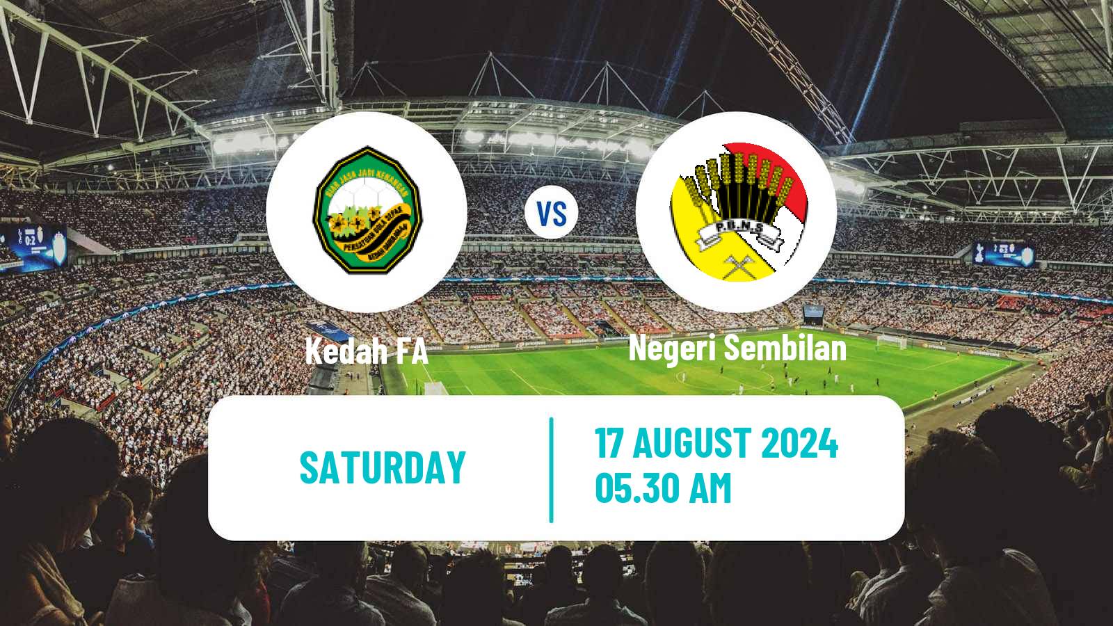 Soccer Malaysian Super League Kedah FA - Negeri Sembilan