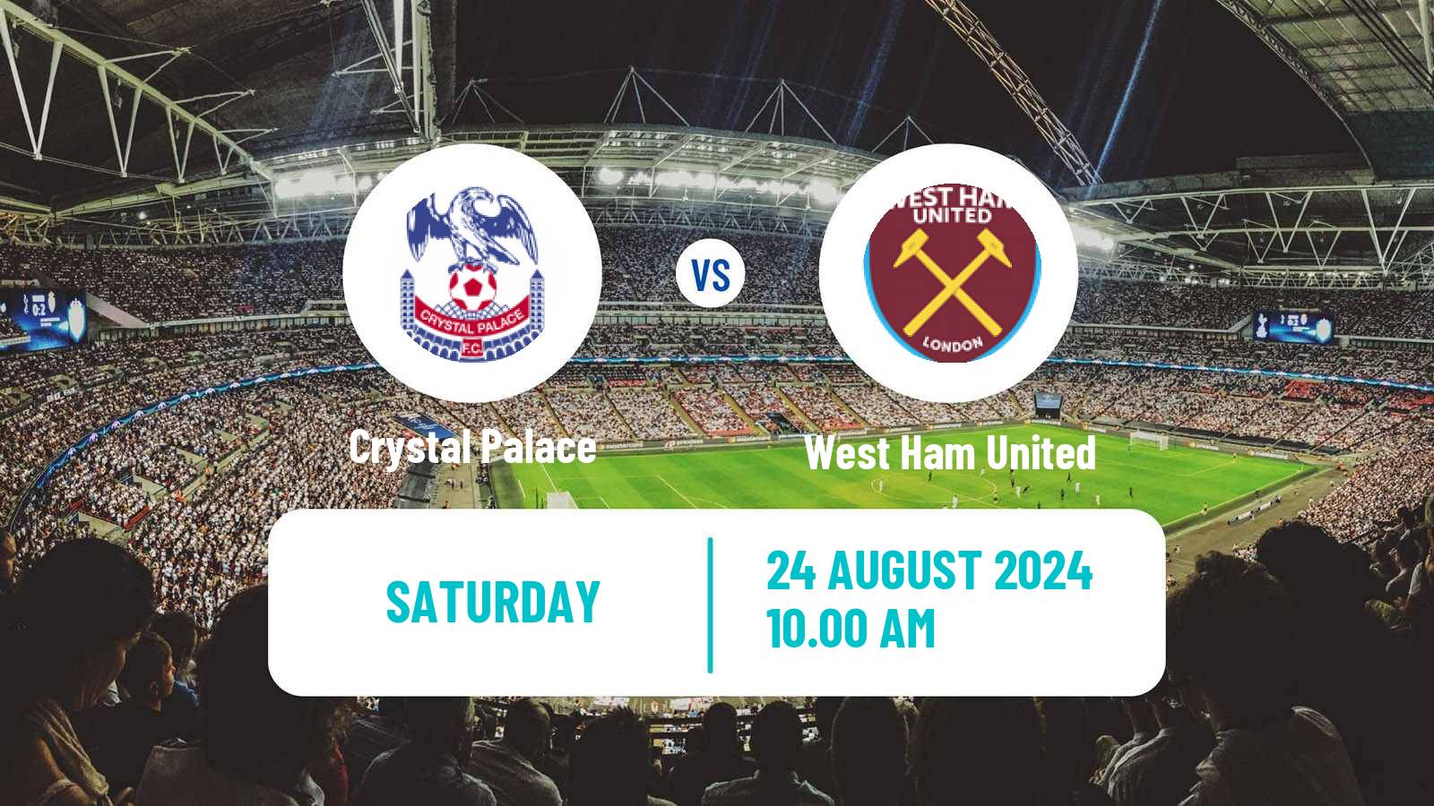 Soccer English Premier League Crystal Palace - West Ham United