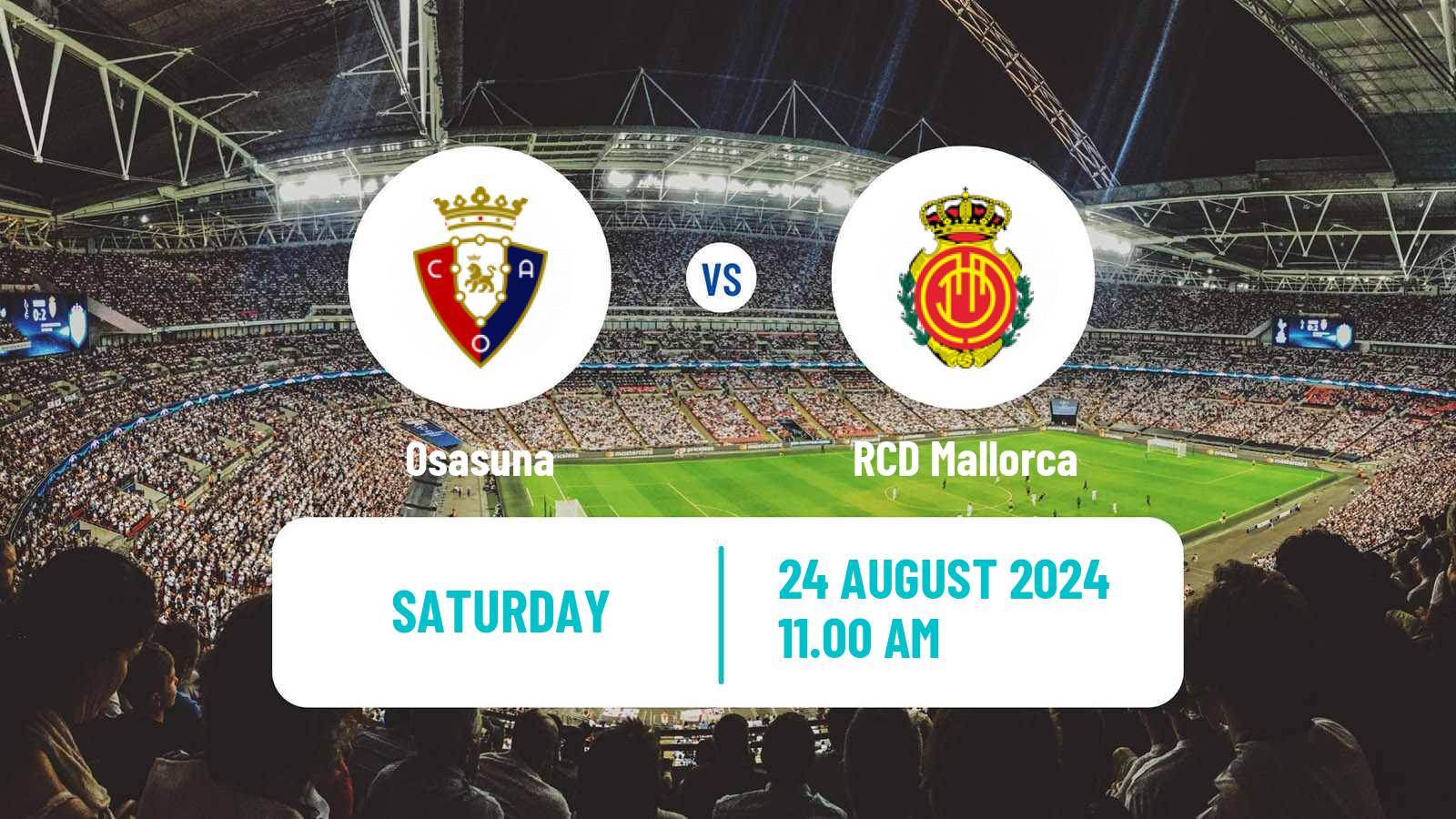 Soccer Spanish LaLiga Osasuna - Mallorca