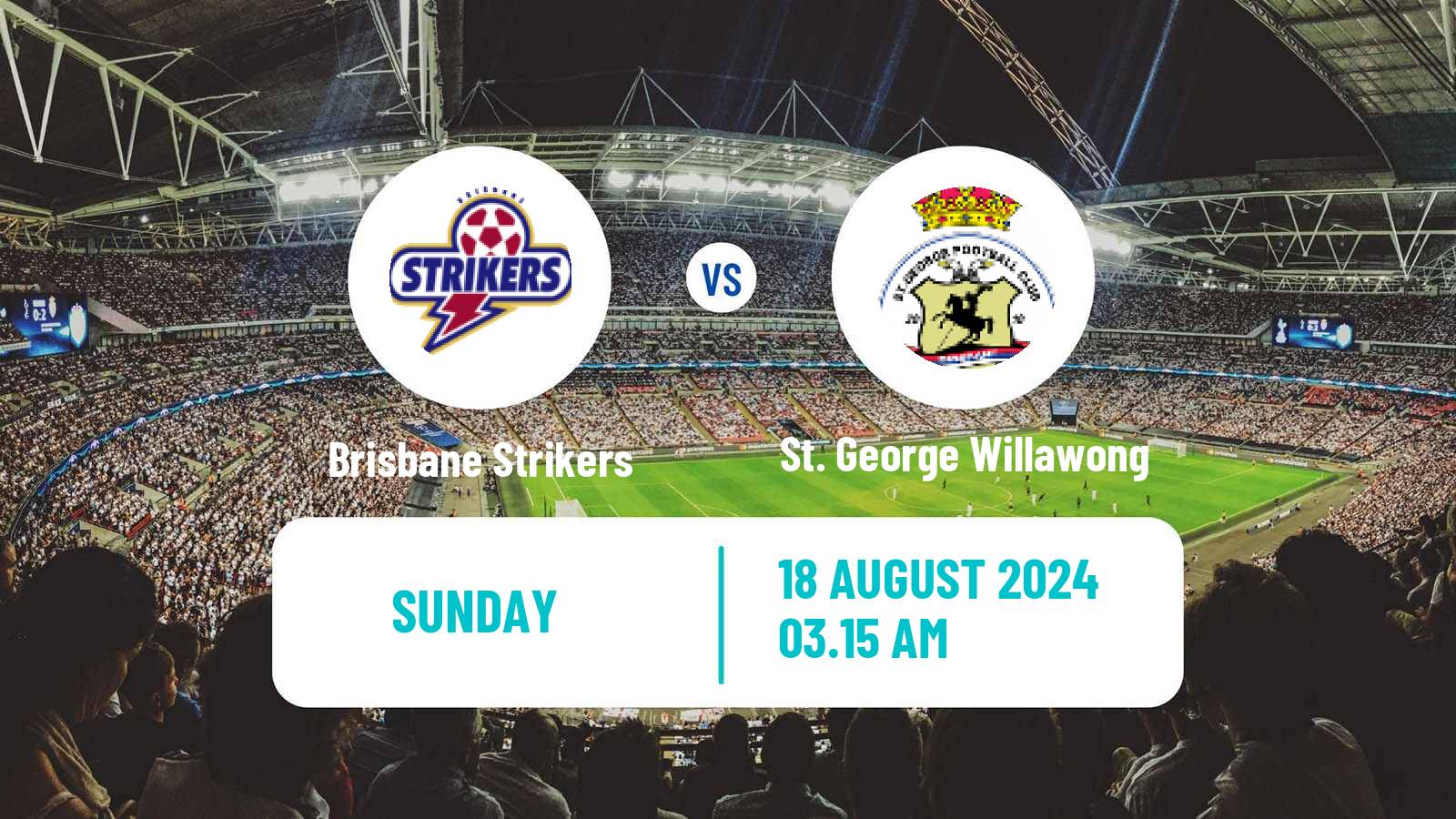 Soccer Australian Queensland Premier League Brisbane Strikers - St. George Willawong