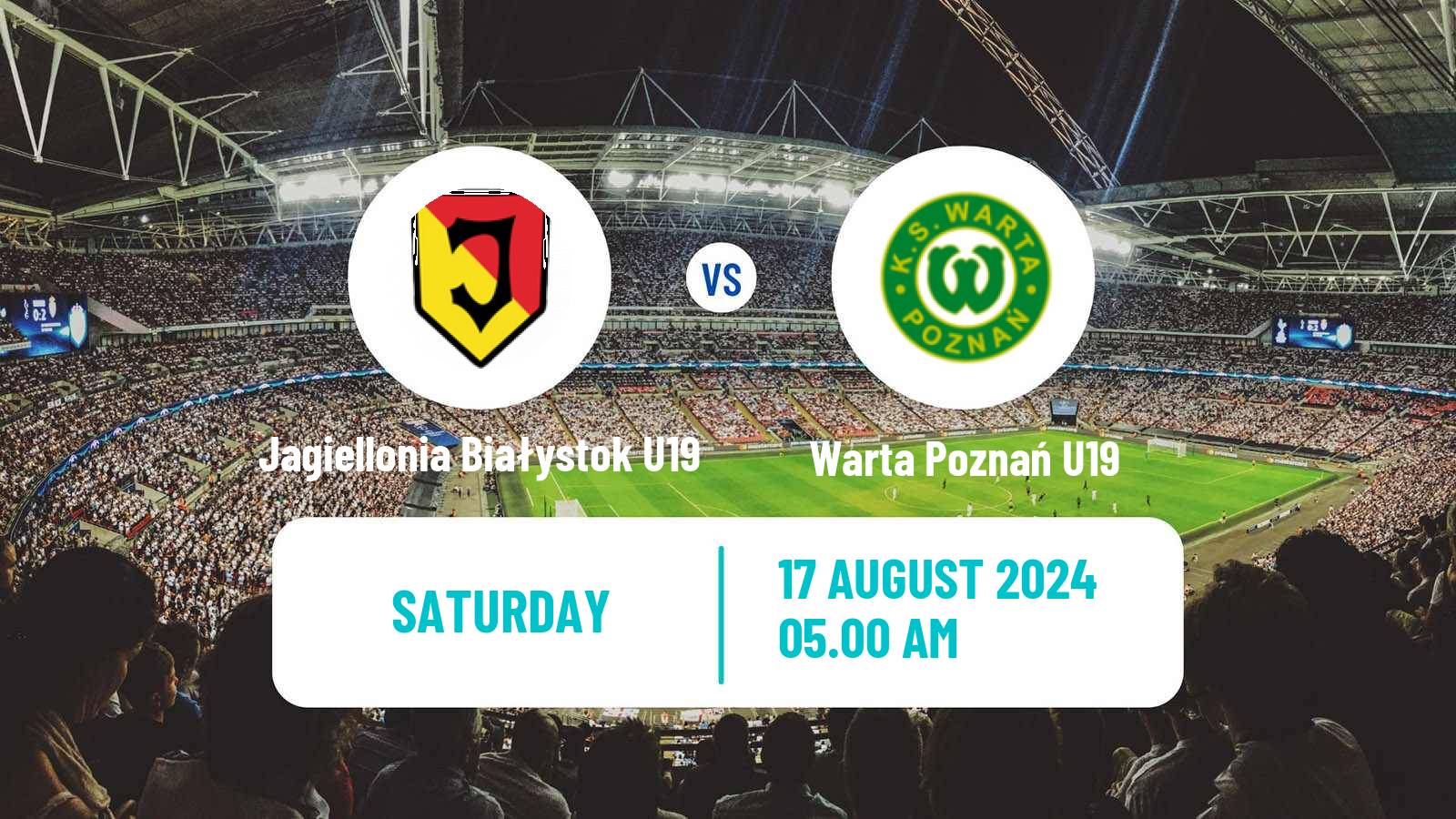 Soccer Polish Central Youth League Jagiellonia Białystok U19 - Warta Poznań U19