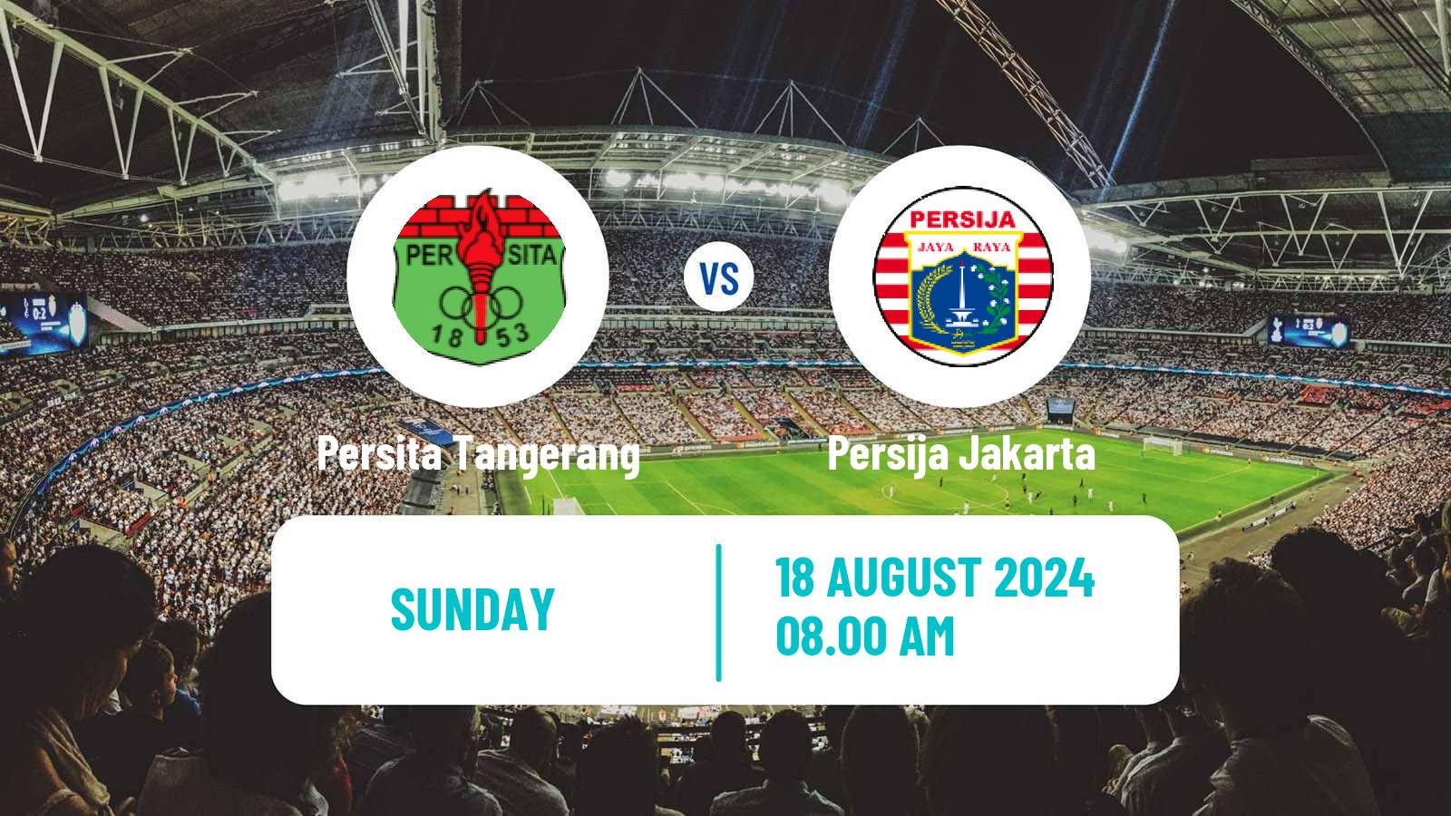 Soccer Indonesian Liga 1 Persita Tangerang - Persija Jakarta