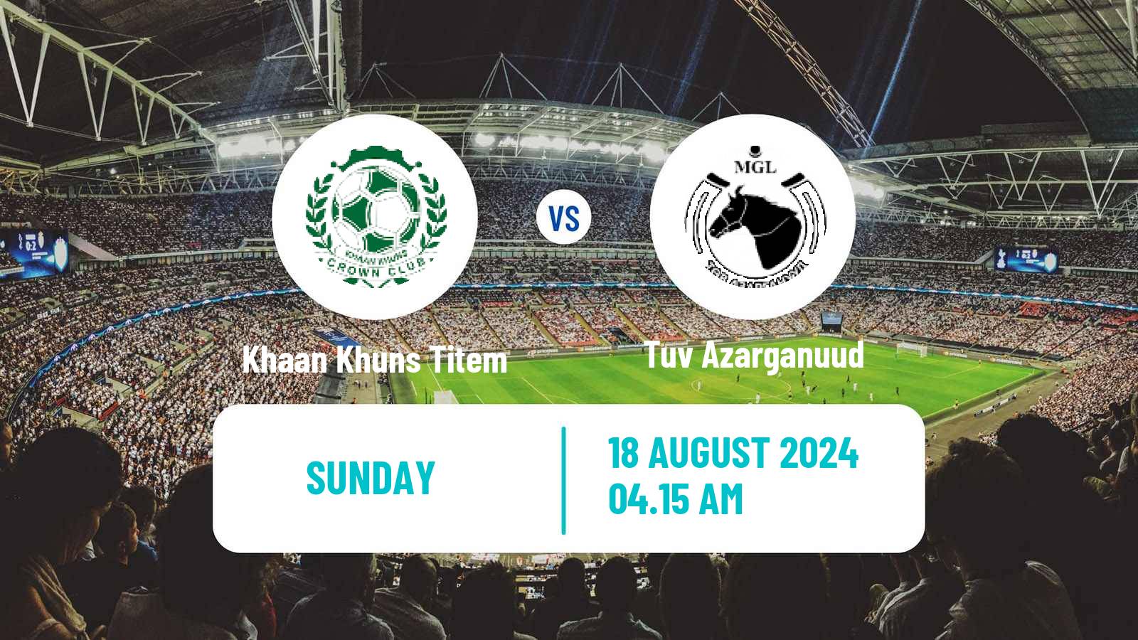 Soccer Mongolian Premier League Khaan Khuns Titem - Tuv Azarganuud