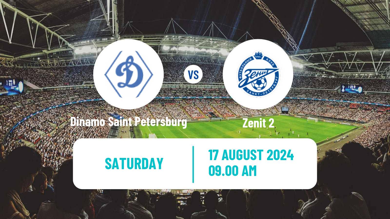 Soccer FNL 2 Division B Group 2 Dinamo Saint Petersburg - Zenit 2