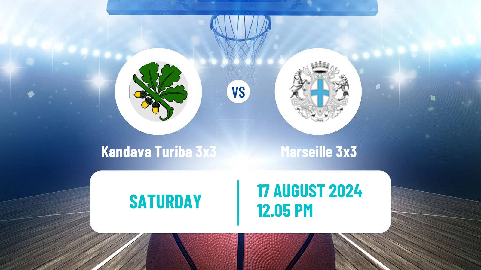 Basketball World Tour Lausanne 3x3 Kandava Turiba 3x3 - Marseille 3x3