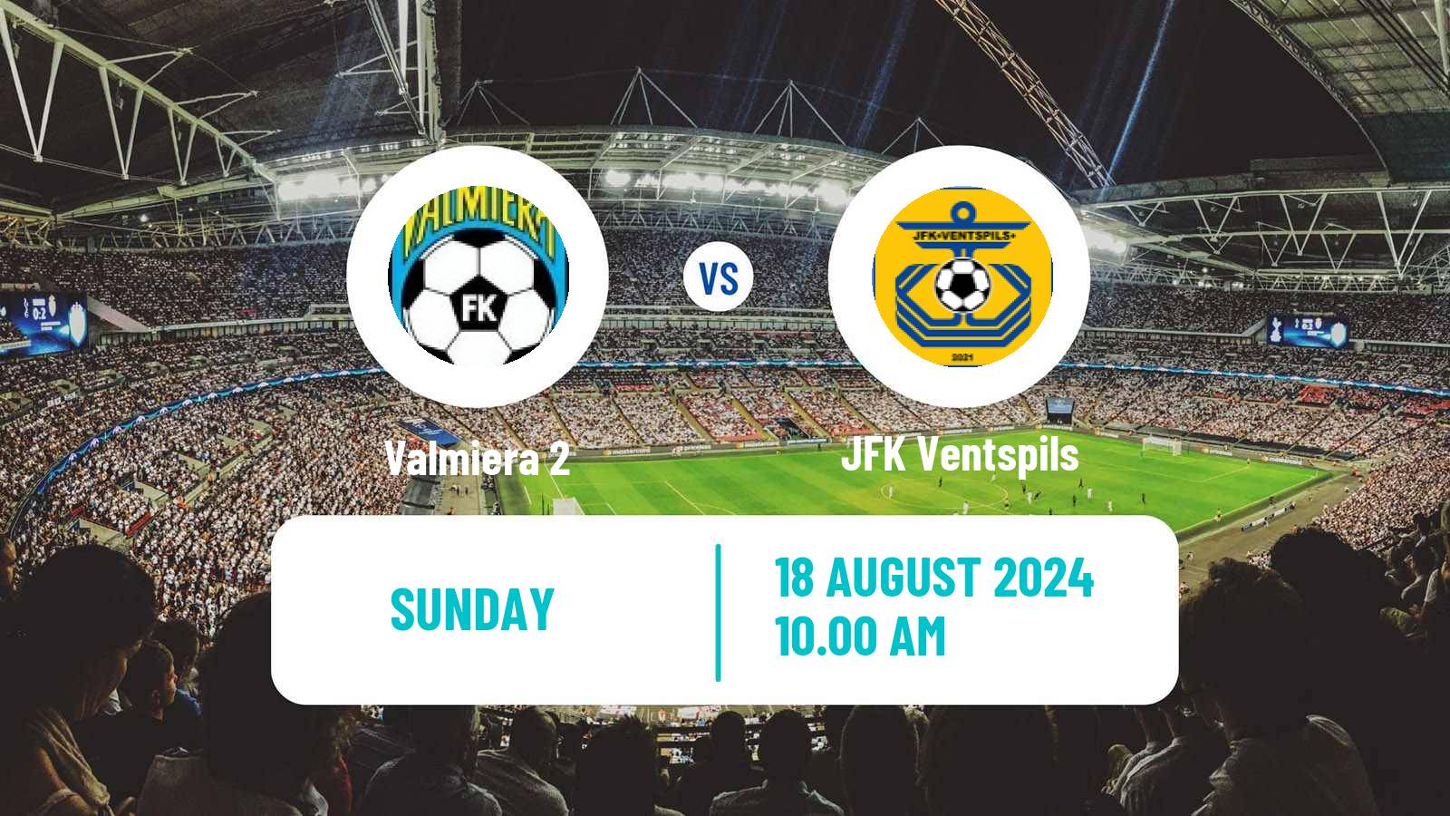 Soccer Latvian 1 Liga Valmiera 2 - JFK Ventspils