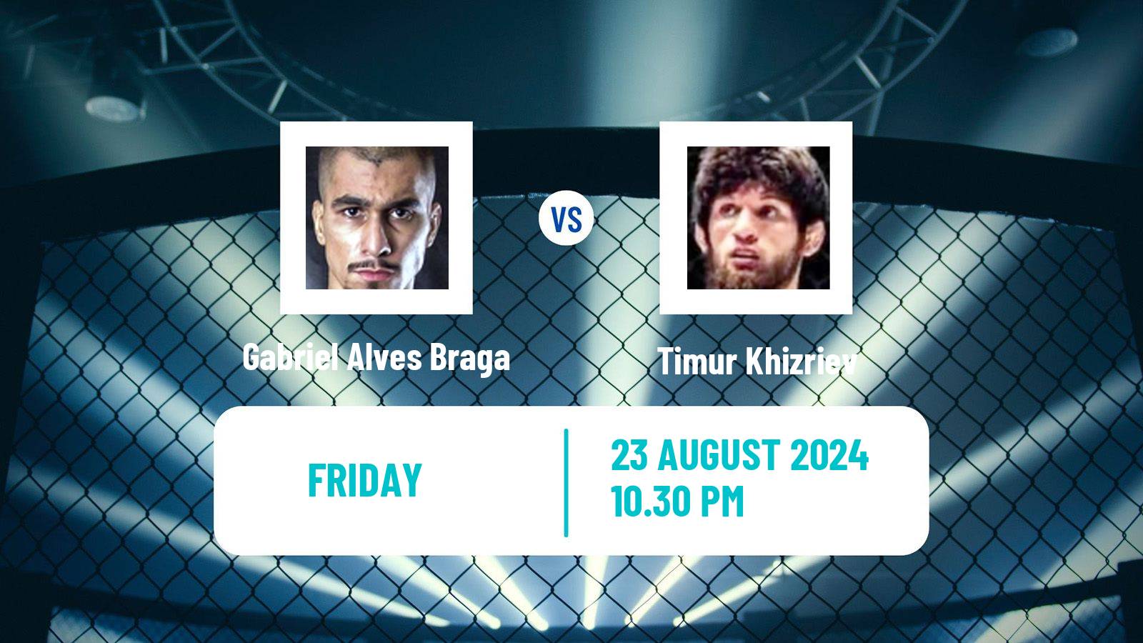 MMA Featherweight Pfl Men Gabriel Alves Braga - Timur Khizriev