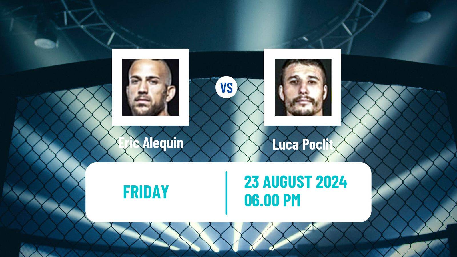 MMA Welterweight Pfl Men Eric Alequin - Luca Poclit