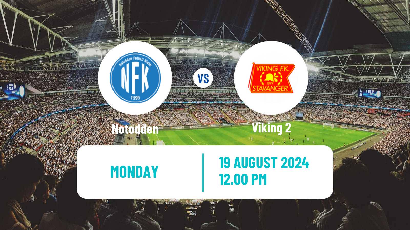 Soccer Norwegian Division 2 - Group 1 Notodden - Viking 2