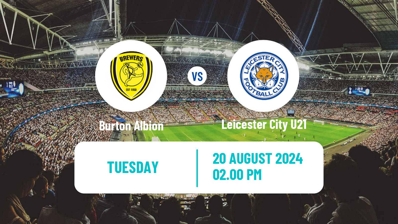 Soccer English EFL Trophy Burton Albion - Leicester City U21